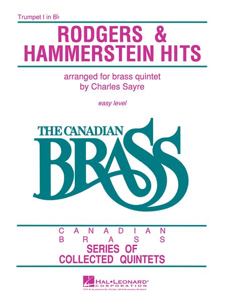 Canadian Brass - Rodgers and Hammerstein Hits : For Brass Quintet / arr. Charles Sayre.