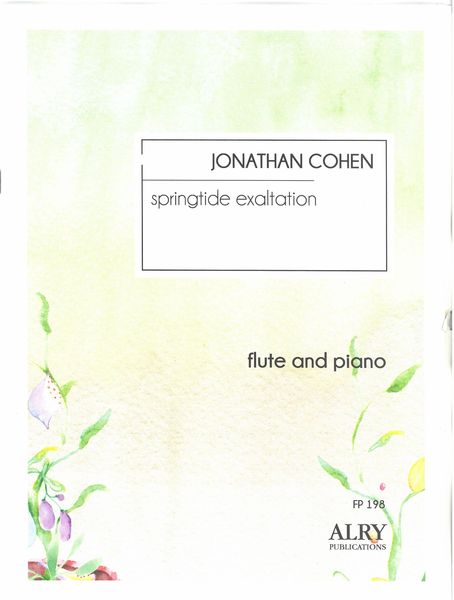 Springtide Exaltation : For Flute and Piano.