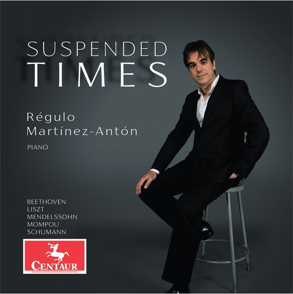 Suspended Times / Regulo Martinez-Anton, Piano.