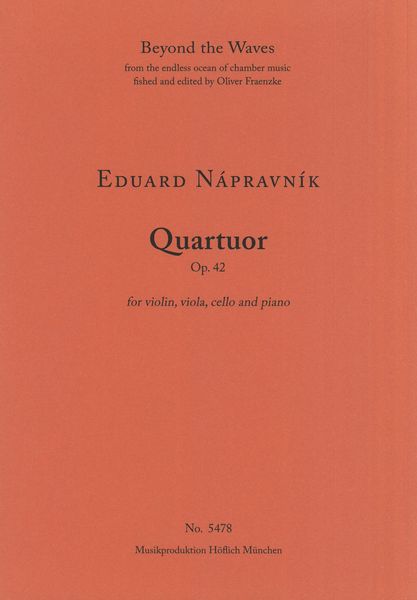 Quatuor, Op. 42 : For Violin, Viola, Cello and Piano.