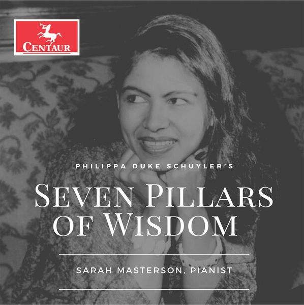Seven Pillars of Wisdom / Sarah Masterson, Piano.