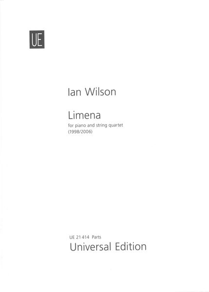 Limena : For Piano and String Quartet (1998/2006).