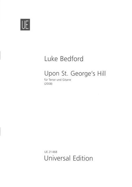Upon St. George's Hill : For Tenor and Guitar (2008).