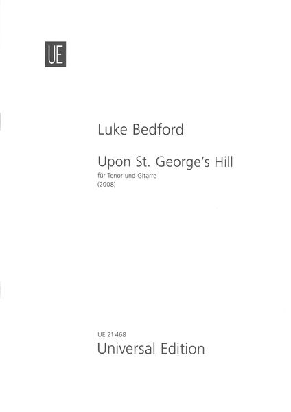 Upon St. George's Hill : For Tenor and Guitar (2008).
