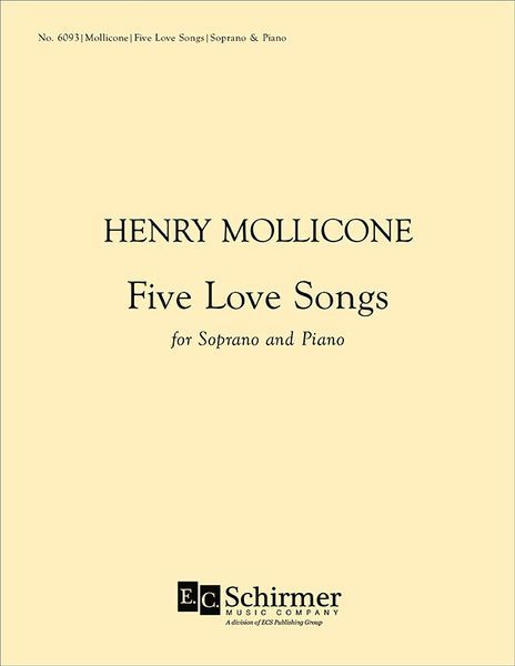 Five Love Songs : For Soprano and Piano (2000) [Download].