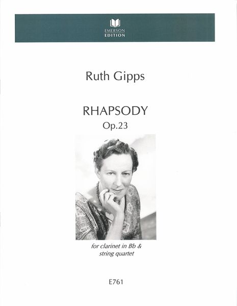 Rhapsody In E Flat Major, Op.23 : For Clarinet and String Quartet.