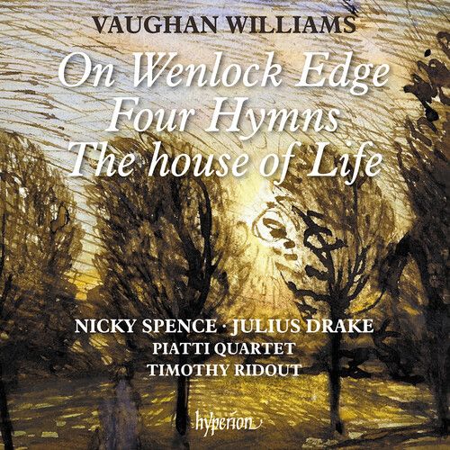 On Wenlock Edge; Four Hymns; The House of Life / Nicky Spence, Tenor.
