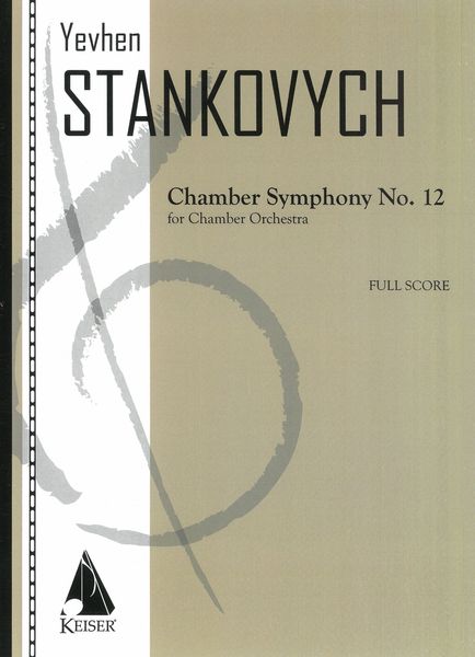 Chamber Symphony No. 12 : For Chamber Orchestra (2015).