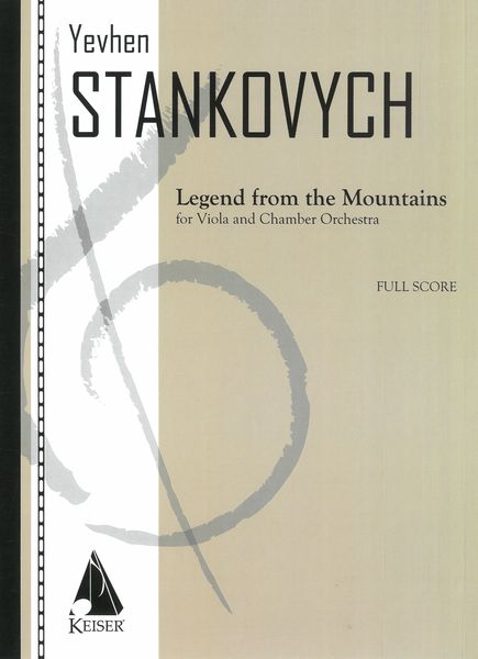 Legend From The Mountains : For Viola and Chamber Orchestra.