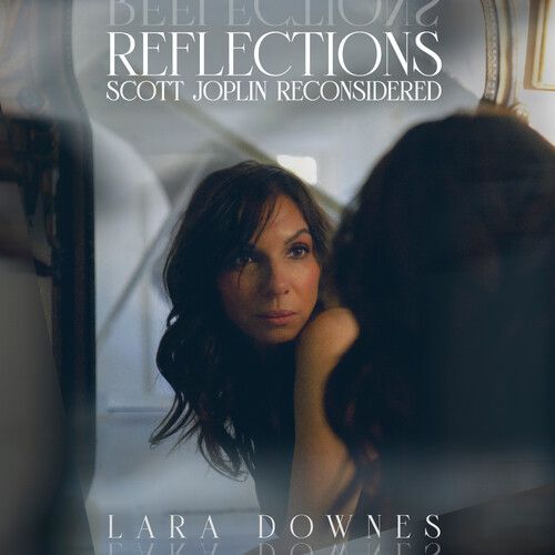 Reflections - Scott Joplin Reconsidered.
