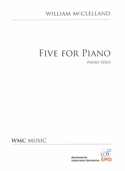 Five For Piano : For Piano Solo.