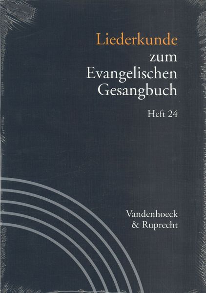 Liederkunde Zum Evangelischen Gesangbuch, Heft 24.