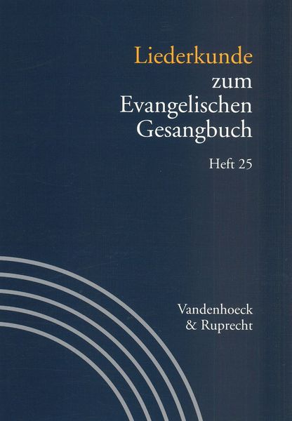Liederkunde Zum Evangelischen Gesangbuch, Heft 25.