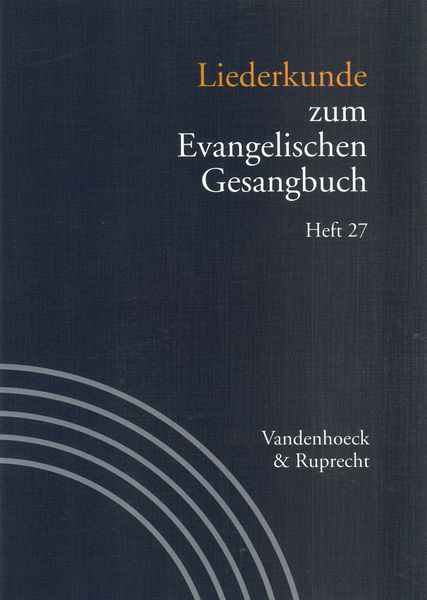 Liederkunde Zum Evangelischen Gesangbuch, Heft 27.