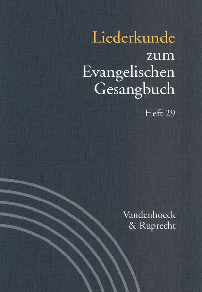 Liederkunde Zum Evangelischen Gesangbuch, Heft 29.