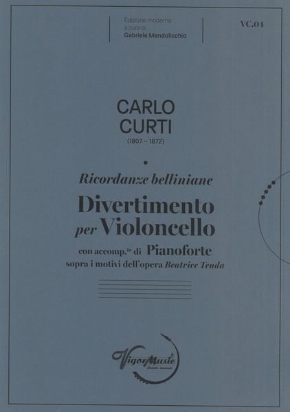 Ricordanze Belliniane : Divertimento Per Violoncello Con Accomp.To Di Pianoforte.
