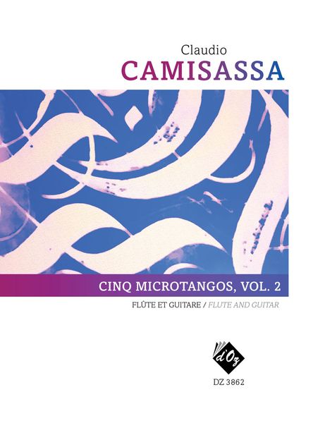 Cinq Microtangos, Vol. 2 : For Flute and Guitar.