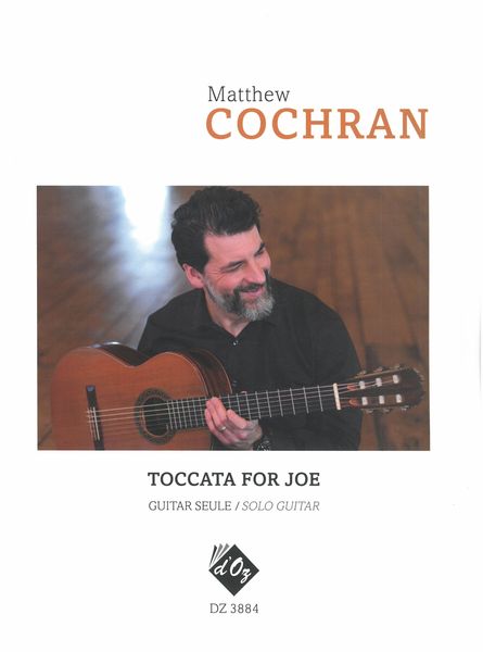 Toccata For Joe : For Solo Guitar (2022).