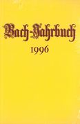 Bach-Jahrbuch 1996 / herausgegeben von Hans-Joachim Schulze und Christoph Wolff.