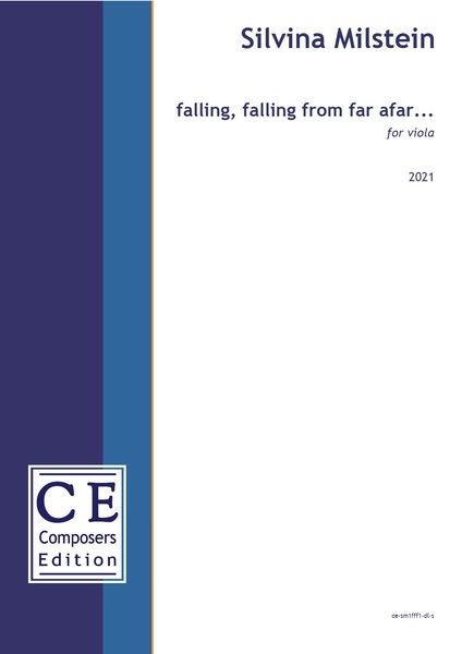 Falling, Falling From Far Afar : For Viola (2021) [Download].