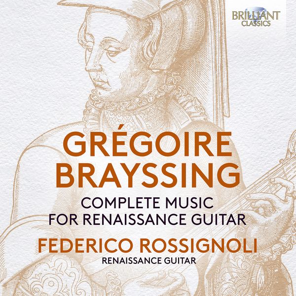 Complete Music For Renaissance Guitar / Federico Rossignoli, Guitar.