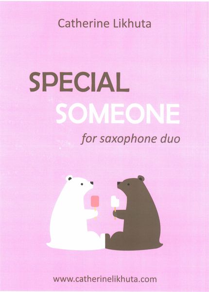 Special Someone : For Saxophone Duo.
