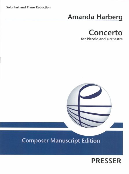 Concerto : For Piccolo and Orchestra (2018) - Piano reduction.