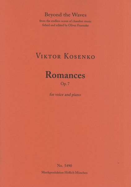 Romances, Op. 7 : For Voice and Piano.