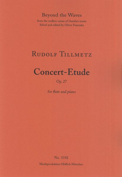 Concert-Etude, Op. 27 : For Flute and Piano.