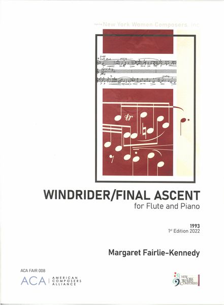 Windrider/Final Ascent : For Flute and Piano (1993) / edited by Henry Gale.