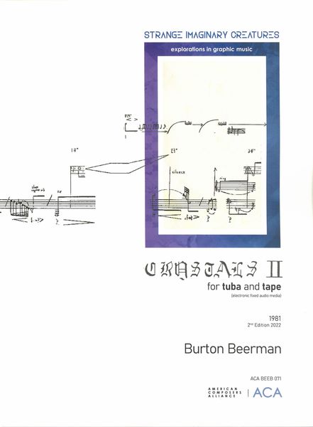 Crystals II : For Tuba and Tape (Electronic Fixed Audio Media) (1981).