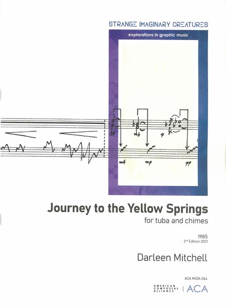 Journey To The Yellow Springs : For Tuba and Chimes (1985).