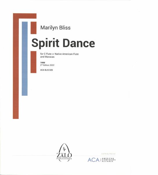 Spirit Dance : For C Flute Or Native American Flute and Maracas (1999).