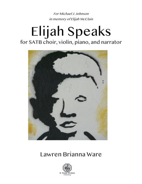 Elijah Speaks : For SATB Choir, Piano, Violin and Narrator [Download].