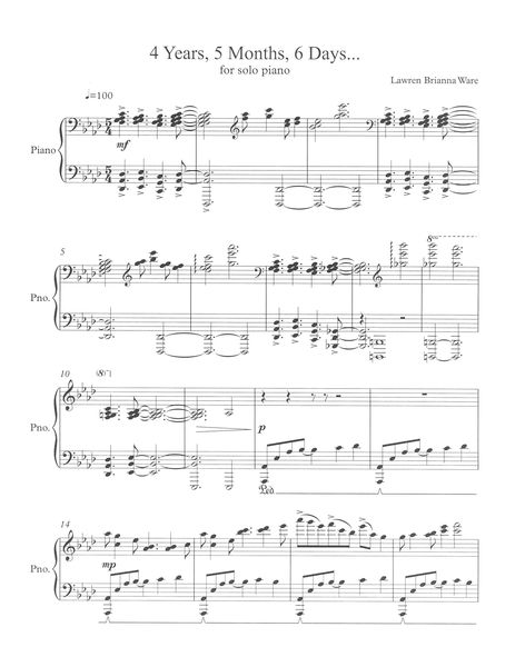 4 Years, 5 Months, 6 Days : For Solo Piano.