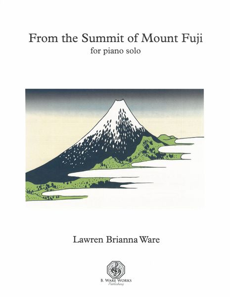 From The Summit of Mount Fuji : For Piano Solo.
