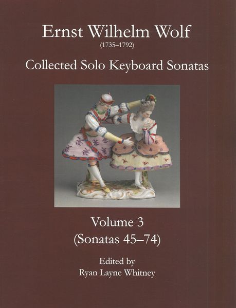 Collected Solo Keyboard Sonatas, Vol. 3 (Sonatas 45-74) edited by Ryan Layne Whitney.