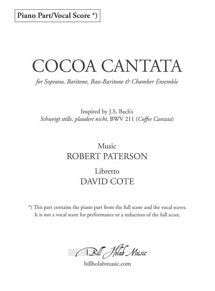Cocoa Cantata : For Soprano, Baritone, Bass-Baritone and Chamber Ensemble (2020).