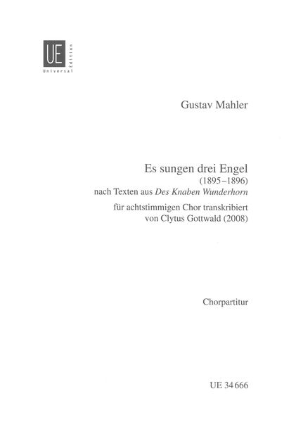 Es Sungen Drei Engel : For SSAATTBB Chorus / trans. Clytus Gottwald.