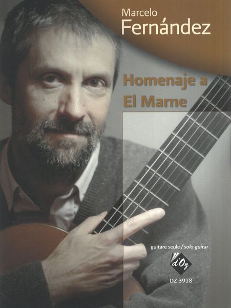 Homenaje A El Marne : For Solo Guitar.
