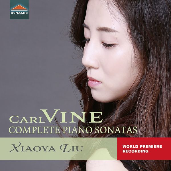 Complete Piano Sonatas / Xiaoya Liu, Piano.