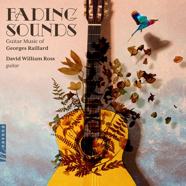 Fading Sounds / David William Ross, Guitar.
