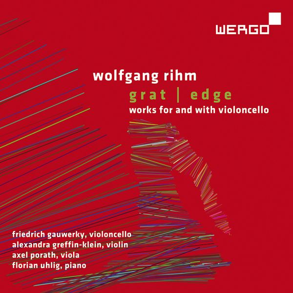 Grat-Edge : Works For and With Violoncello / Friedrich Gauwerky, Cello.