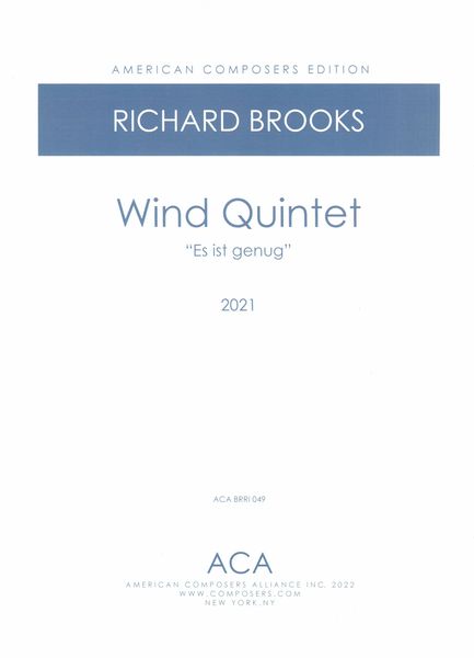 Wind Quintet : Es Ist Genug (2021).