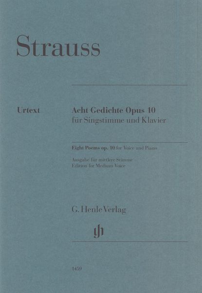 Acht Gedichte, Op. 10 : Für Singstimme und Klavier - Ausgabe Für Mittlere Stimme.