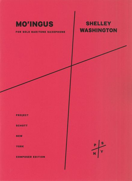 Mo'ingus : For Solo Baritone Saxophone (2016, Rev. 2019).