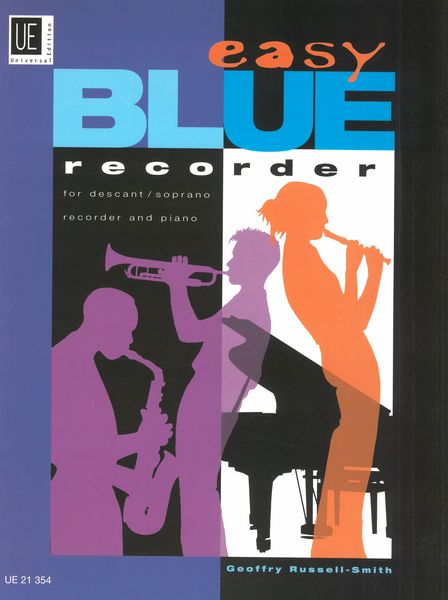 Easy Blue Recorder : For Recorder and Piano.