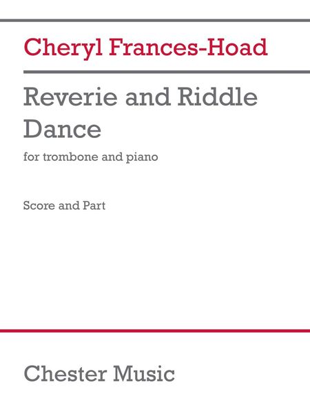 Reverie and Riddle Dance : For Trombone and Piano.