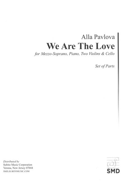 We Are The Love : For Mezzo-Soprano, Piano, Two Violins and Cello (1974).