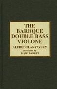 Baroque Double Bass Violone / trans by James Barket.